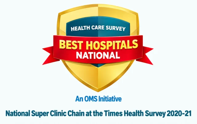 National Super Clinic Chain at the Times Health Survey 2020-21